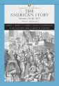 American Story, The, Volume I, (Penguin Academics Series) (3rd Edition) (Penguin Academics) - Robert A. Divine, T.H. Breen, George M. Fredrickson