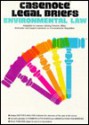 Casenote Legal Briefs: Environmental Law: Percival Miller Schroeder & Leape - Percival