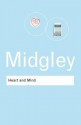 Heart and Mind: The Varieties of Moral Experience - Mary Midgley