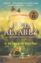 In The Time Of The Butterflies (Turtleback School & Library Binding Edition) - Julia Alvarez