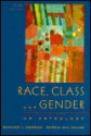 Race, Class, and Gender: An Anthology - Margaret L. Andersen, Patricia Hill Collins