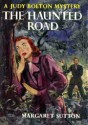 The Haunted Road - Margaret Sutton