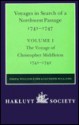 Voyages to Hudson Bay in Search of a Northwest Passage, 1741-47 (Hakluyt Society 2nd Ser. 177), Vol. I: The Voyage of Christopher Middleton 1741-1742 - Glyndwr Williams