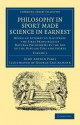 Philosophy in Sport Made Science in Earnest: Being an Attempt to Illustrate the First Principles of Natural Philosophy by the Aid of the Popular Toys and Sports - John Ayrton Paris, George Cruikshank