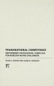 Transnational Competence: Empowering Professional Curricula for Horizon-Rising Challenges - Peter Koehn, James N. Rosenau