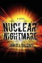 Nuclear Nightmare - James J. Collins