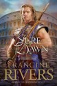 As Sure as the Dawn - Francine Rivers