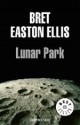 Lunar Park - Bret Easton Ellis