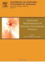 Endocrine Manifestations of Systemic Autoimmune Diseases, Volume 9 (Handbook of Systemic Autoimmune Diseases) - Sara Walker, Luis J. Jara, Ronald Asherson