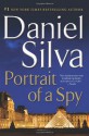 Portrait of a Spy: A Novel - Daniel Silva