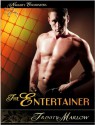 The Entertainer - Trinity Marlow, Carol R Ward