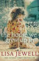 The House We Grew Up In - Lisa Jewell