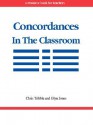 Concordances in the Classroom - Chris Tribble, Glyn Jones