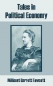 Tales in Political Economy - Millicent Fawcett