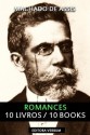 Todos os Romances - Obra Completa - Machado de Assis