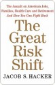 The Great Risk Shift - Jacob S. Hacker