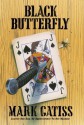 Black Butterfly: A Lucifer Box Novel - Mark Gatiss