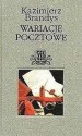 Wariacje pocztowe - Kazimierz Brandys