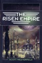 The Risen Empire - Scott Westerfeld