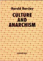 Culture and Anarchism - Harold Barclay