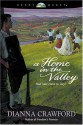 A Home in the Valley - Dianna Crawford