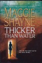 Thicker Than Water - Maggie Shayne