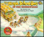 The Magic School Bus at the Waterworks (Magic School Bus Series) - Joanna Cole, Bruce Degen