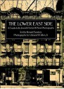 The Lower East Side - Ronald Sanders, Edmund V. Gillon