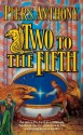 Two to the Fifth (Xanth, #32) - Piers Anthony