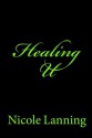 Healing U - Nicole Lanning