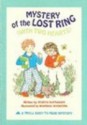 Mystery of the Lost Ring (With Two Hearts) - Robyn Supraner, Marsha Winborn