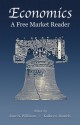 Economics, A Free Market Reader - Bettina Bien Greaves