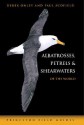 Albatrosses, Petrels and Shearwaters of the World (Princeton Field Guides) - Derek Onley, Paul Scofield