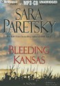 Bleeding Kansas - Sara Paretsky, Susan Ericksen