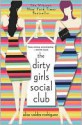 Dirty Girls Social Club - Alisa Valdes