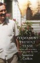 Permanent Present Tense - Suzanne Corkin