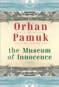 The Museum of Innocence - Orhan Pamuk, Maureen Freely