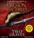 Two Graves (Audio) - Douglas Preston, Robert Powell