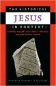 The Historical Jesus in Context (Princeton Readings in Religions) - Dale C. Allison Jr., John Dominic Crossan, Amy-Jill Levine