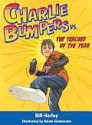 Charlie Bumpers vs. the Teacher of the Year - Bill Harley, Adam Gustavson