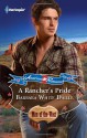 A Rancher's Pride - Barbara White Daille