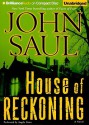 House of Reckoning - Angela Dawe, John Saul