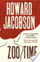 Zoo Time - Howard Jacobson