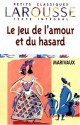 Le jeu de l'amour et du hasard - Pierre Marivaux