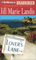 Lover's Lane - Jill Marie Landis