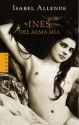 Inés del alma mia - Isabel Allende