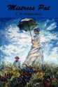 Mistress Pat: A Novel of Silver Bush - L.M. Montgomery