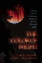 The Color of Night: A Young Mother, a Missing Child, and a Cold-Blooded Killer - John H Timmerman, L.C. Timmerman, L. C. Timmerman