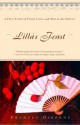 Lilla's Feast: A True Story of Food, Love, and War in the Orient - Frances Osborne