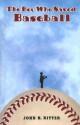 Boy Who Saved Baseball - John H. Ritter